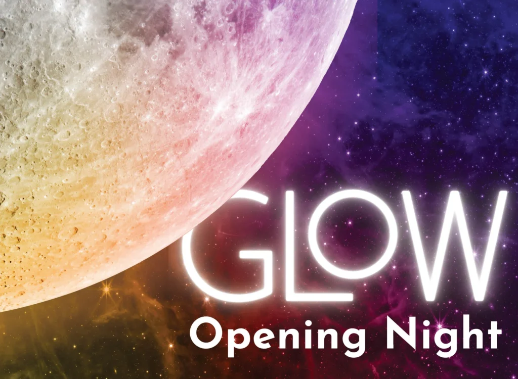 Glow Opening Night - Text set against a starry sky with a large pink moon